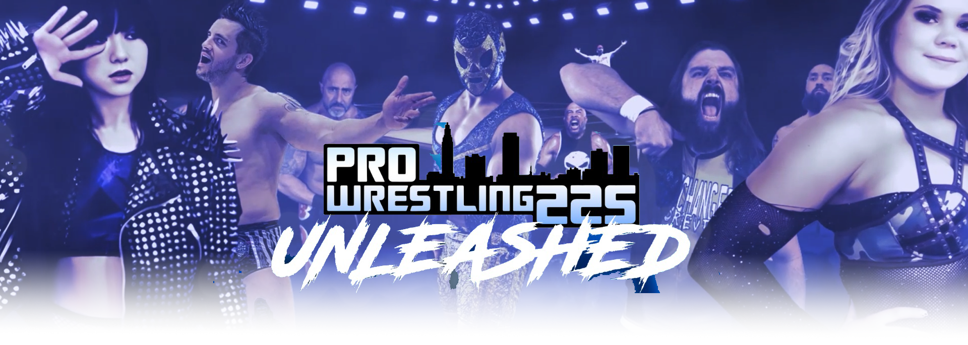 Pro Wrestling 225 Unleashed