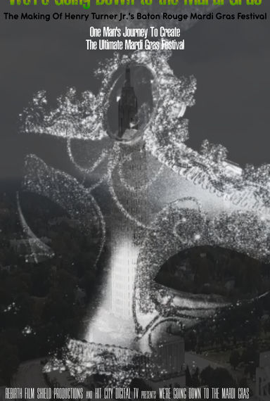 WE'RE GOING DOWN TO MARDI GRAS...