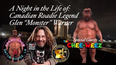 A Night in the Life of Roadie Legend Glen "The Monster" Warner