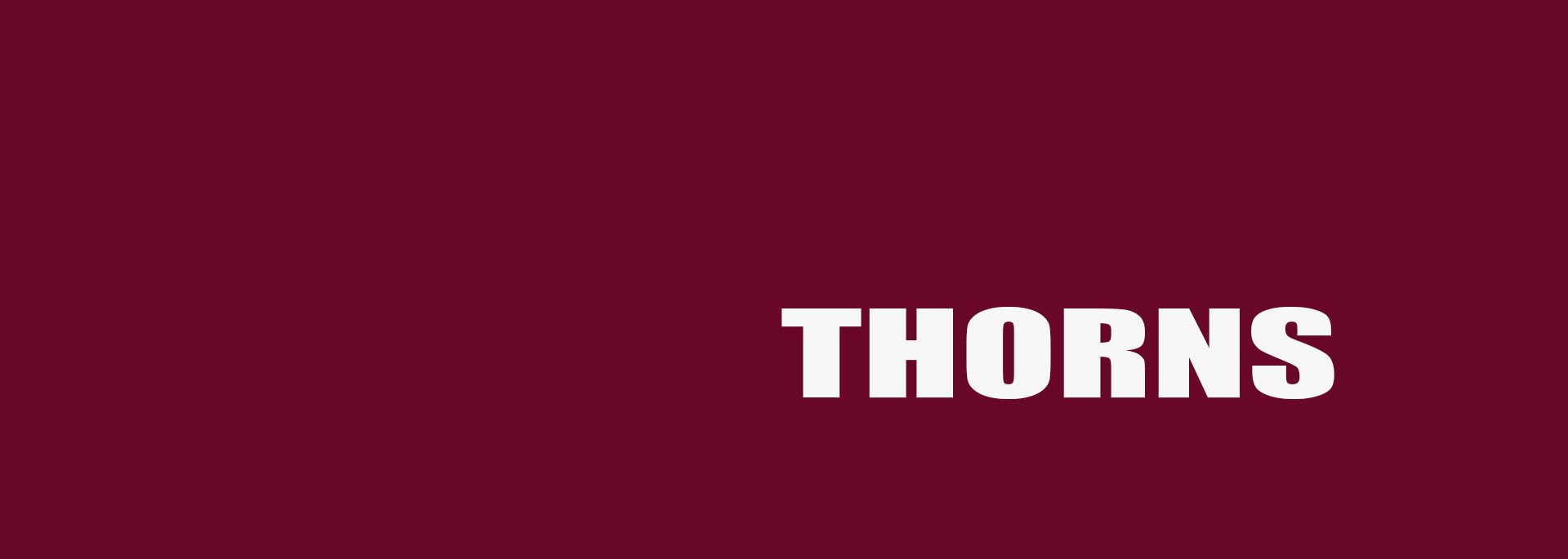 THORNS