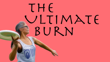 The Ultimate Burn Trailer