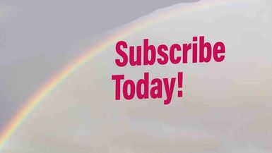 Subscribe Today