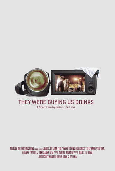 They Were Buying Us Drinks