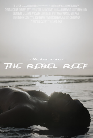 The Rebel Reef: Seeds of Hope